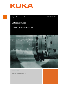 KUKA External Axes Documentation for System Software 5.5