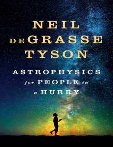 Astrophysics for People in a Hurry Excerpt