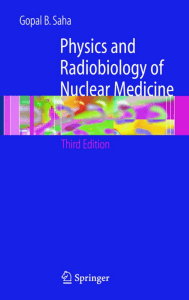 Physics & Radiobiology of Nuclear Medicine Textbook