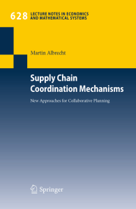 Supply Chain Coordination Mechanisms: Lecture Notes