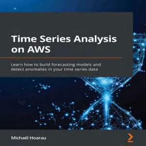 Time Series Analysis on AWS: Forecasting & Anomaly Detection