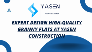 Expert Design High-Quality Granny Flats at YaSen Construction