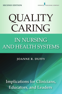 Quality Caring in Nursing & Health Systems