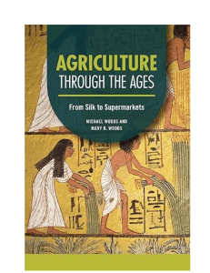 Agriculture Through the Ages: History of Farming