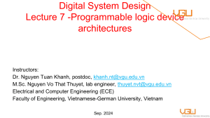 Digital System Design: Programmable Logic Device Architectures