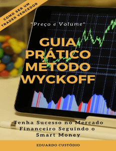 Guia Prático Método Wyckoff: Preço e Volume