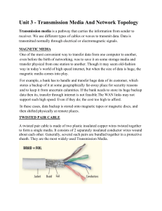 Transmission Media & Network Topology