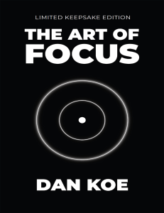 The Art of Focus: A Guide to Meaningful Living