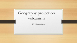 Volcanism Project: Materials & Procedure