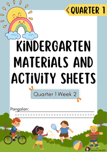 Kindergarten Activity Sheets: Quarter 1 Week 2