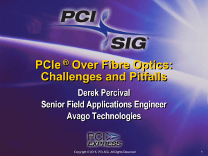 PCIe Over Fiber Optics: Challenges and Pitfalls