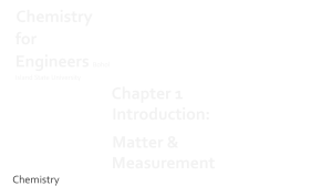 Chemistry for Engineers: Matter & Measurement