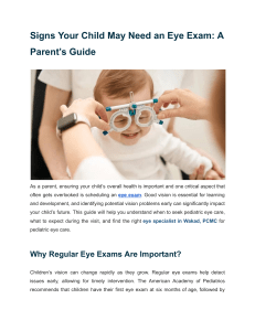 Signs Your Child Needs an Eye Exam: A Parent's Guide