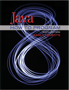 Java How to Program, 10th Ed. - Early Objects