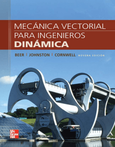 Mecánica Vectorial para Ingenieros: Dinámica