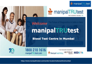 Manipal TRUtest Blood Test Center in Mumbai