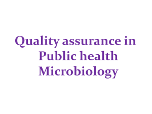 Quality Assurance in Public Health Microbiology