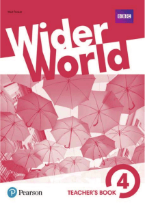 Wider World 4 Teacher's Book: English Language Learning