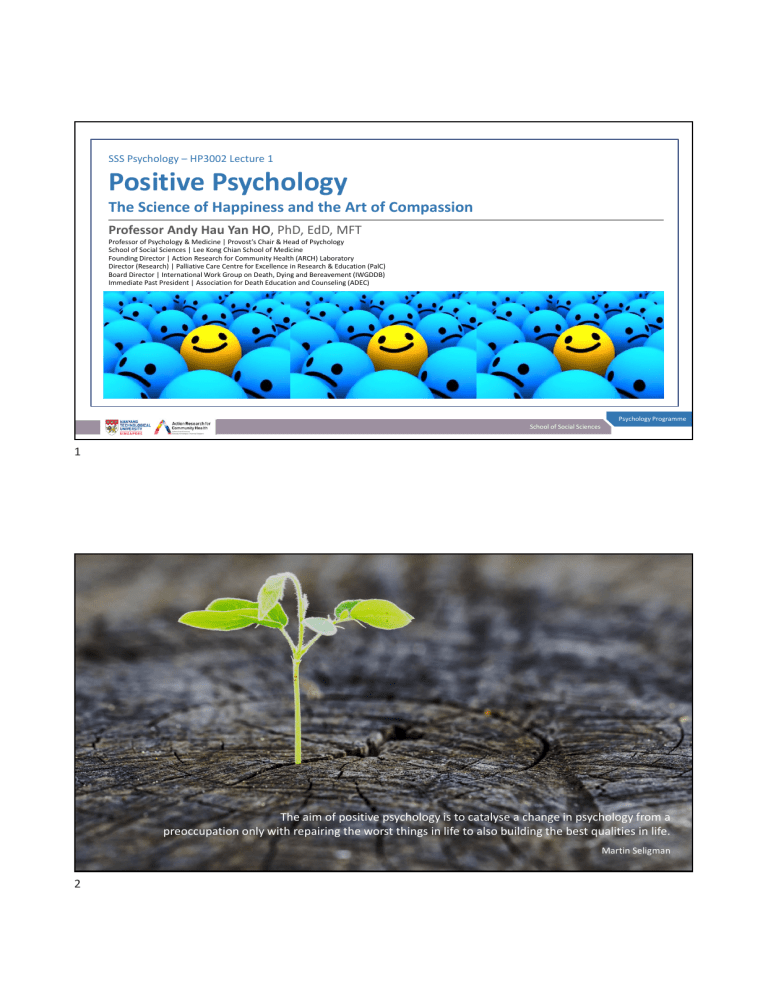 Positive Psychology Lecture: Happiness & Compassion