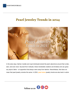 Pearl Jewelry Trends 2024: Styles, Types & Inspiration