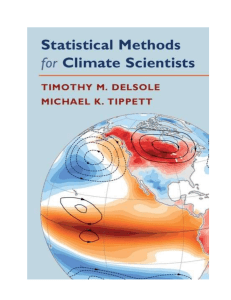 A comprehensive introduction to the most commonly used statistical methods relevant in atmospheric