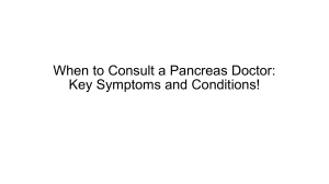 When to Consult a Pancreas Doctor: Symptoms & Conditions