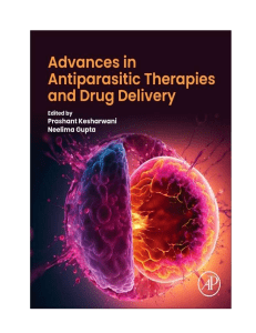 Antiparasitic Therapies & Drug Delivery: High Gravity Process