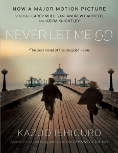 Never Let Me Go Excerpt: Kathy H's Story