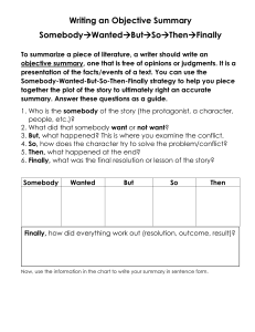 Objective Summary Worksheet: Somebody-Wanted-But-So-Then-Finally