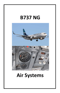 B737 NG Air Systems: Bleed Air, Conditioning, Overheat