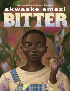 Bitter by Akwaeke Emezi: A Novel