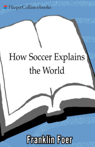 Soccer, Globalization & Gangsterism: Book Excerpt