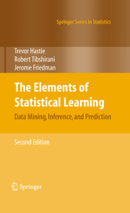 Statistical Learning: Data Mining, Inference, Prediction