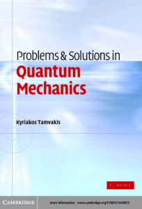 Quantum Mechanics Problems & Solutions Textbook