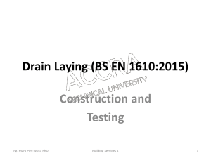 Drain Laying: Construction & Testing