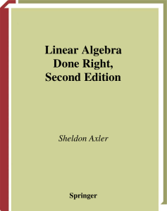 Linear Algebra Done Right, Second Edition Textbook