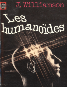 Les Humanoïdes: Roman de Science-Fiction