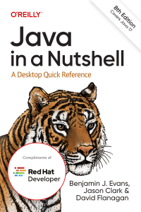 Java in a Nutshell: A Desktop Quick Reference