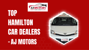 Hamilton Car Dealers: AJ Motors - Great Deals