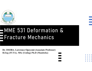 Deformation & Fracture Mechanics Presentation