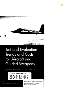 Test & Evaluation Trends and Costs for Aircraft & Guided Weapons