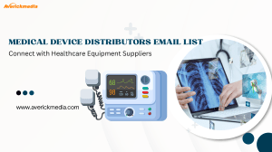 Medical Device Distributors Email List