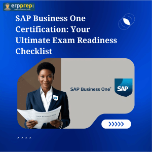 SAP Business One Certification Exam Readiness Checklist