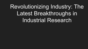 Industrial Research Breakthroughs: AI, Quantum, 3D Printing