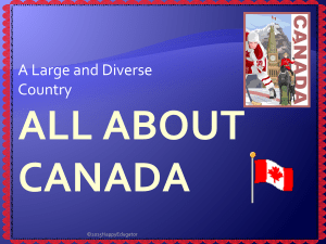 All About Canada: Geography, History, Government