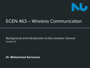 Wireless Communication: Channel Intro, SNR, Eb/No, Es/No