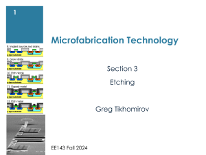 Microfabrication Etching Techniques