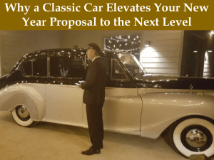 Classic Car Rentals for New Year Proposals