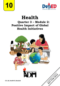 Global Health Initiatives: Positive Impacts