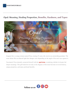 Opal Meaning, Properties, Benefits, and Types